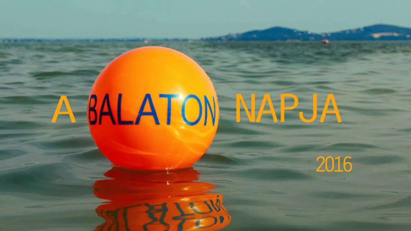 Sellőkkel és fröccskoktélokkal vár a Balaton Napja
