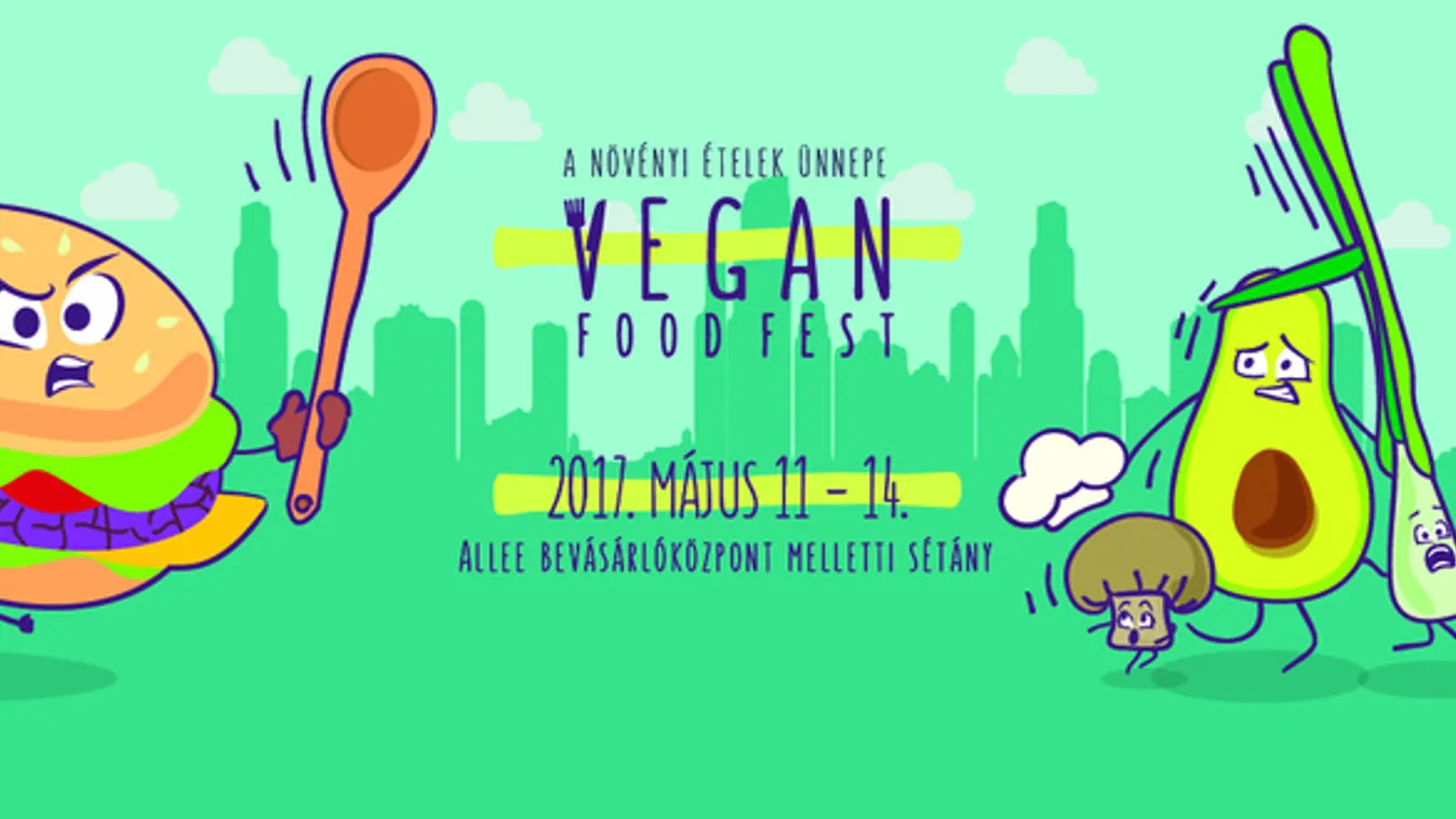 Vegán street food-osok is felsorakoznak a négynapos vegán fesztiválon