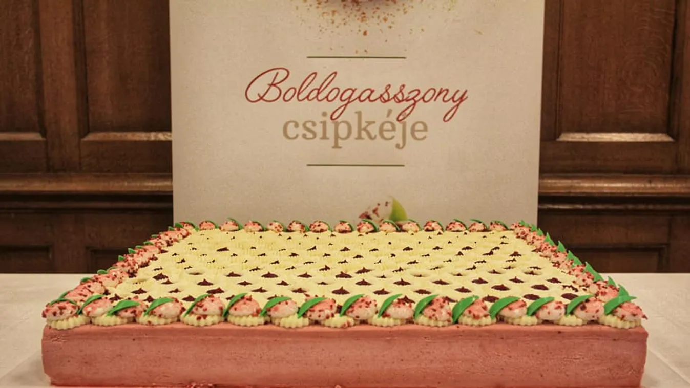 A Boldogasszony csipkéje lett az ország tortája