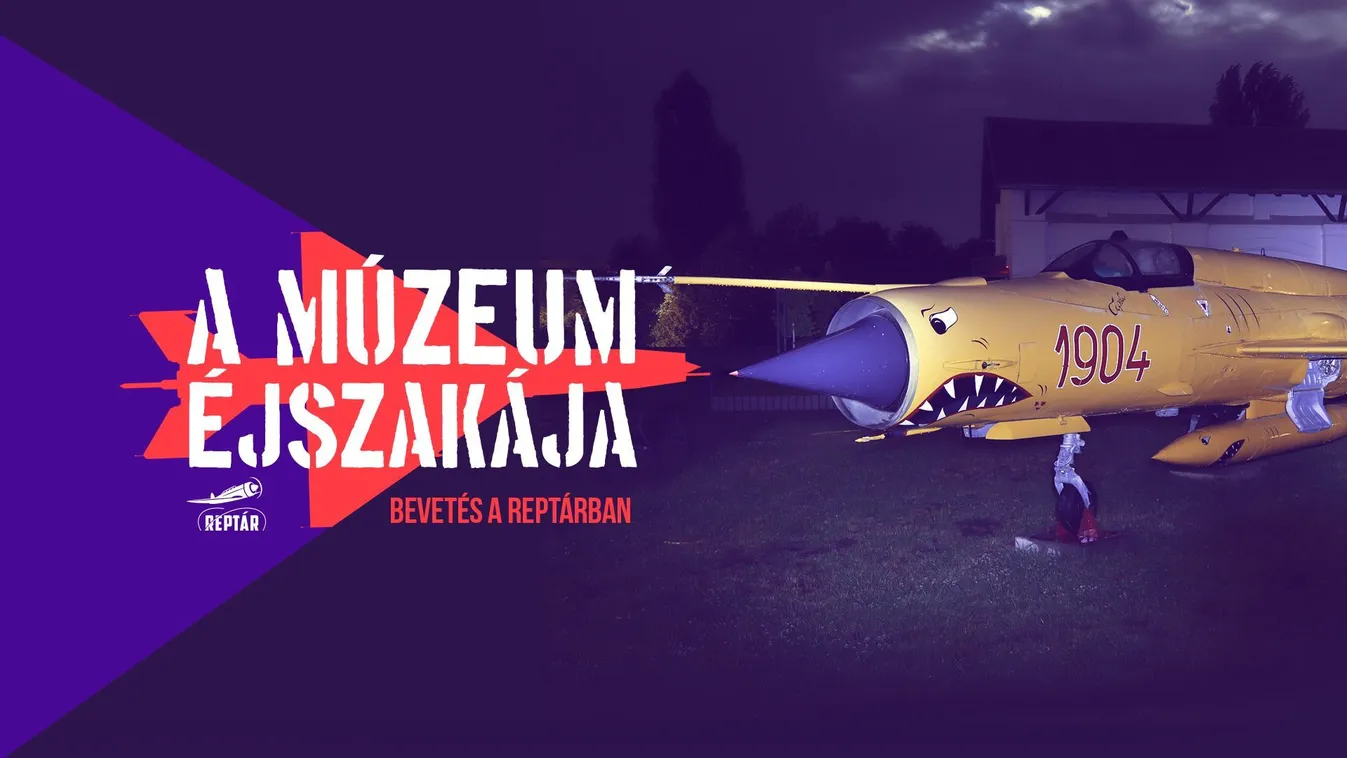 Töltsön egy éjszakát a Szolnoki Repülőmúzeumban