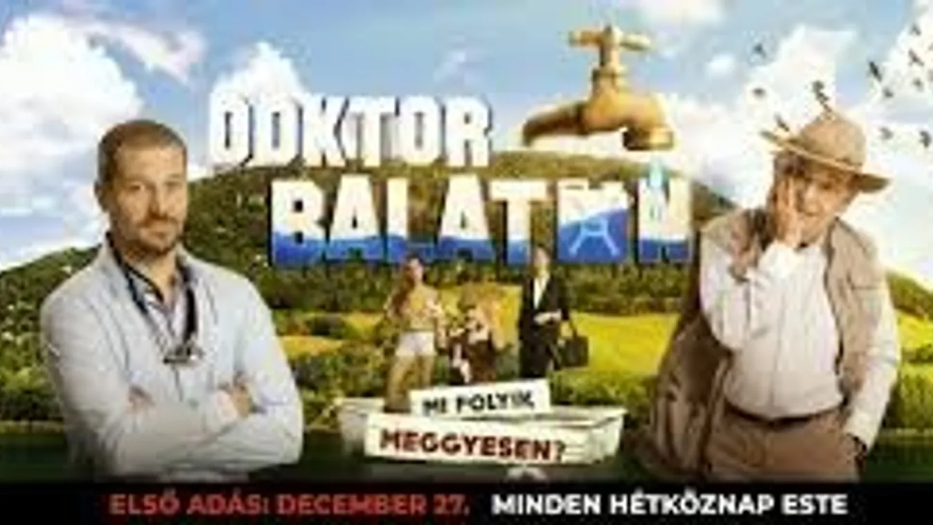 Vasárnap kezdődik a Doktor Balaton a TV2-n!