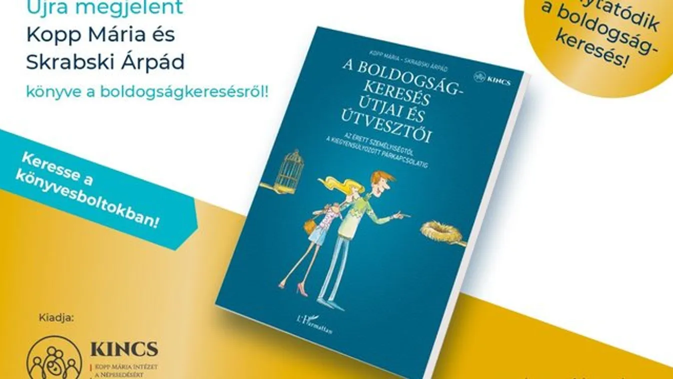 Folytatódik a boldogságkeresés!
