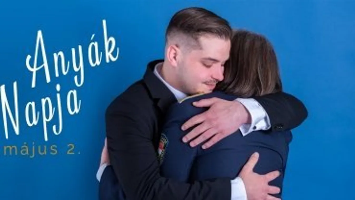 „Köszönöm, hogy vagy nekem!” – ezzel a videóval üdvözli a rendőrség az édesanyákat