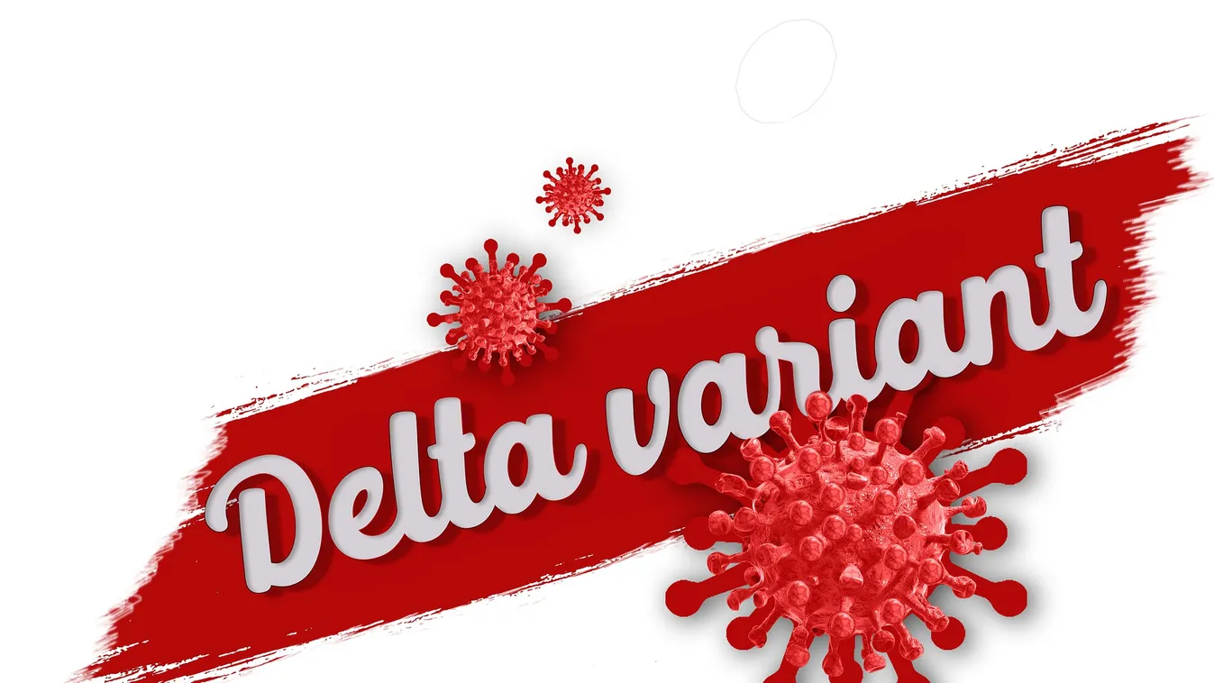 Ennyire védenek a vakcinák a delta variánssal szemben!