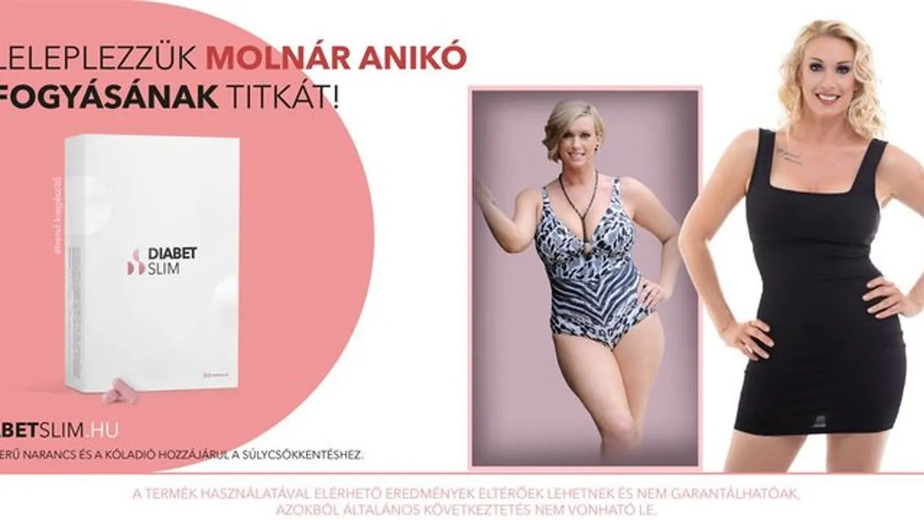 Leleplezzük Molnár Anikó fogyásának titkát! (x)