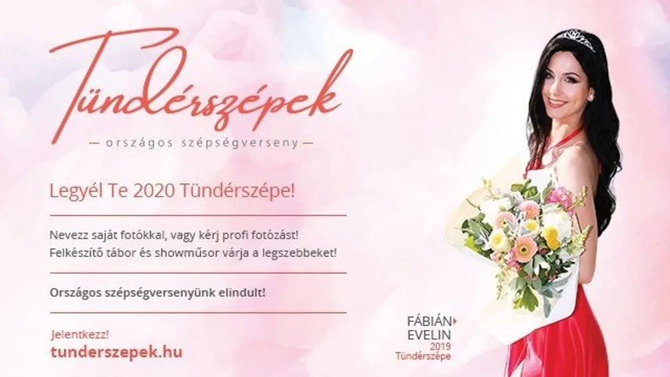 Legyen Ön 2020 Tündérszépe!