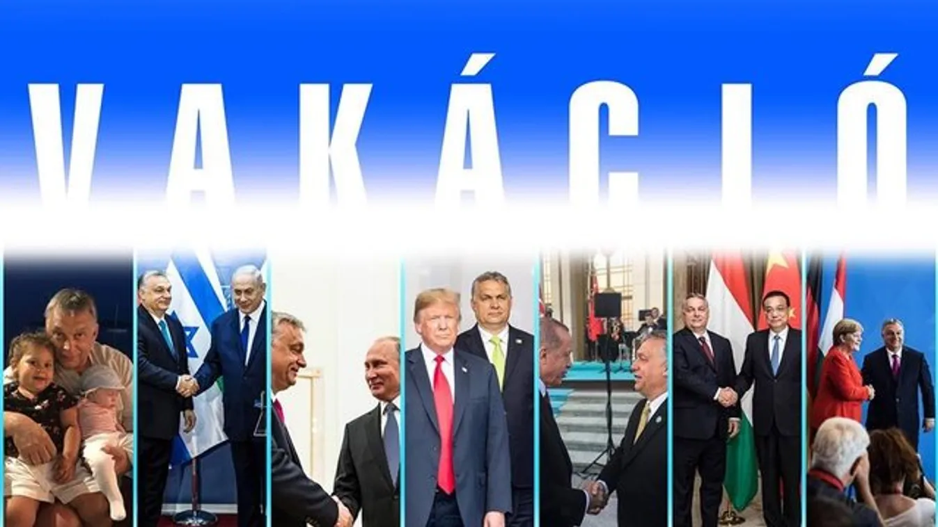 Orbán Viktor: Nyaralni mentem