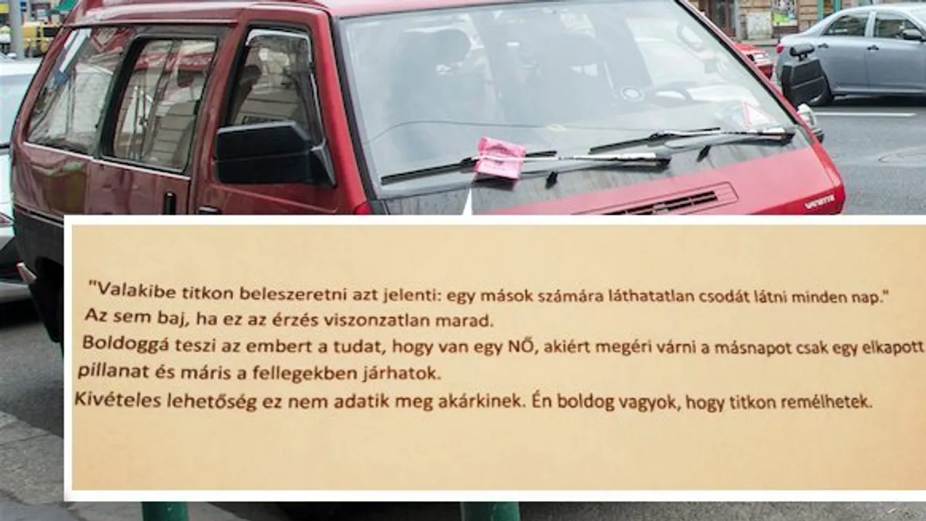 Szélvédőn udvarolt az ismeretlen hódoló