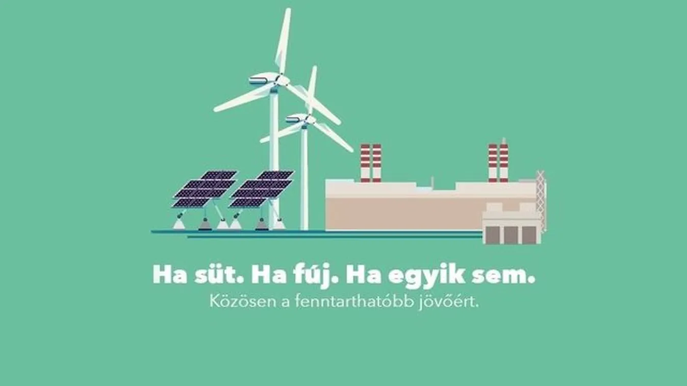 Megújuló és atomerőmű – Közösen a fentarthatóbb jövőért (x)