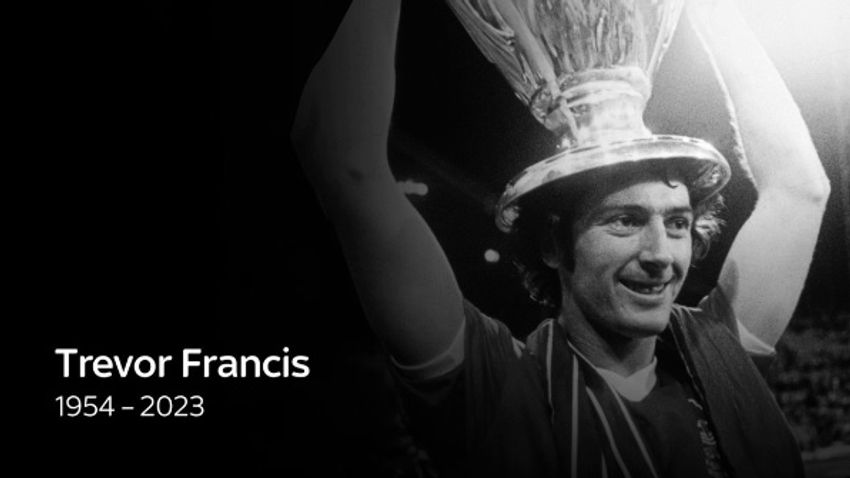 Remembering Trevor Francis: The Legend of Nottingham Forest and Two-Time European Championship Winner