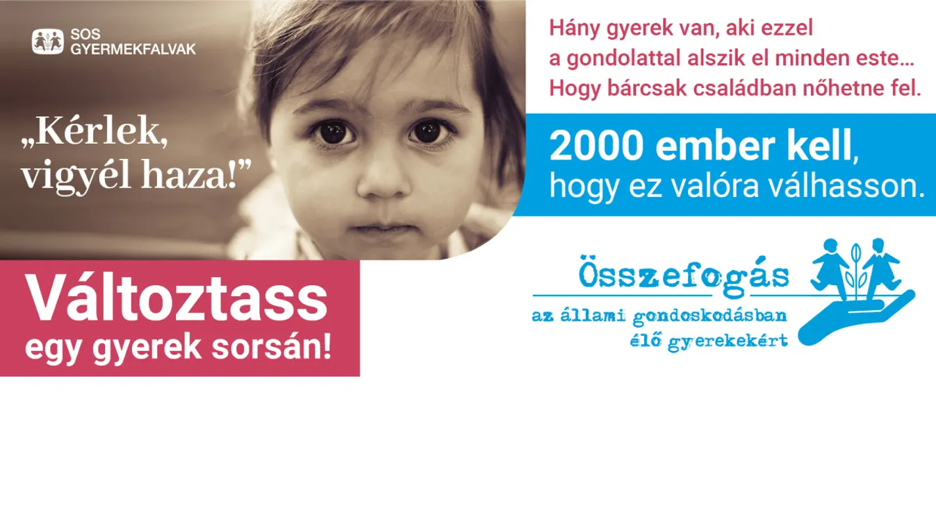 Kétezer nevelőszülőt keresünk!