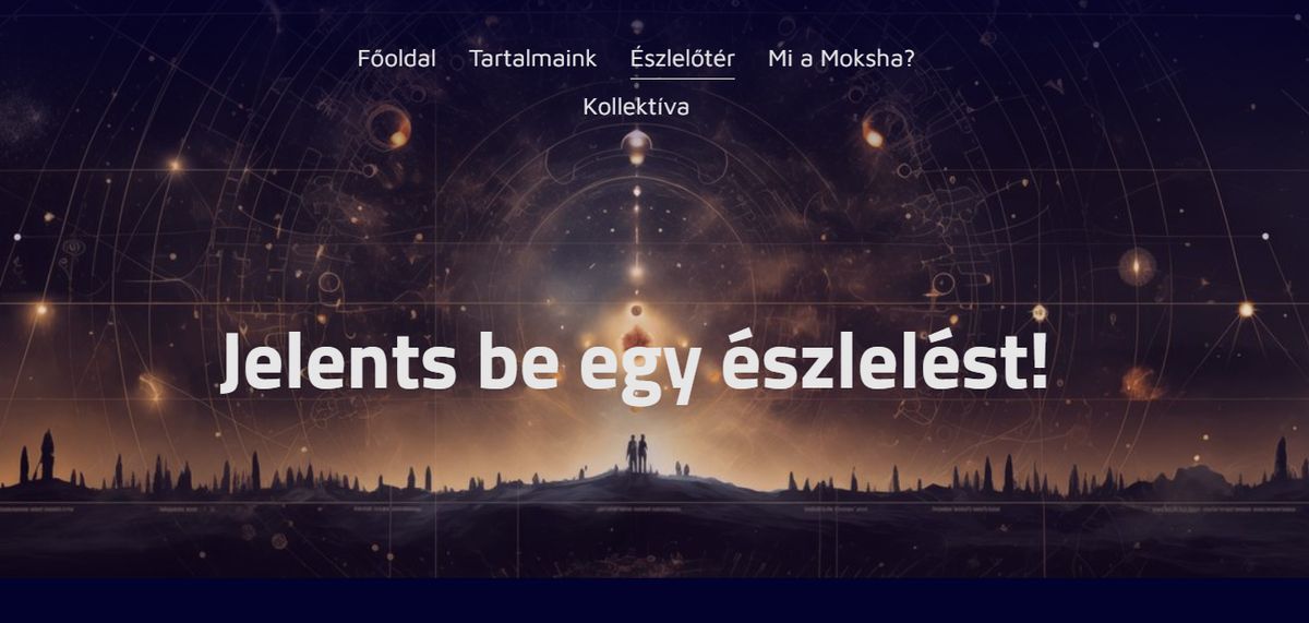 Egy magyar páros weboldalon gyűjti a hazai UFO-sztorikat / Fotó: Moksha Kollektíva 