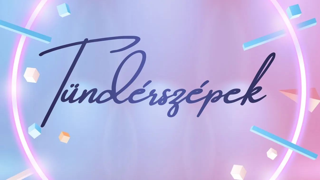 Tündérszépek: Szavazzon a szépségekre, és legyen Öné a wellnesshétvége!