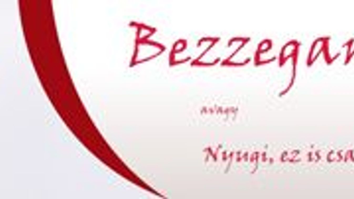 Szavazz, hogy nézzen ki a Bezzeganya!