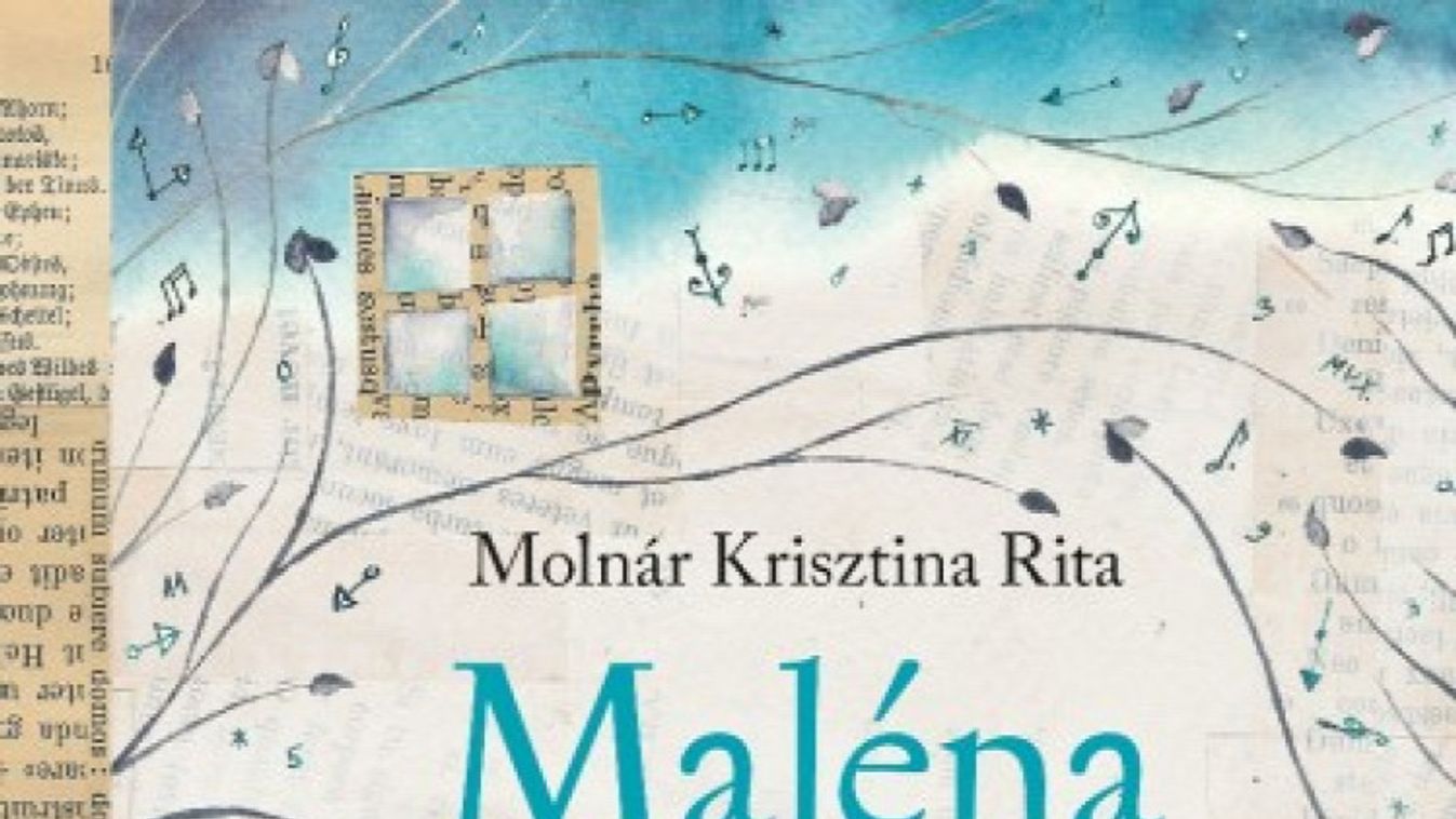 Molnár Krisztina Rita: Maléna kertje