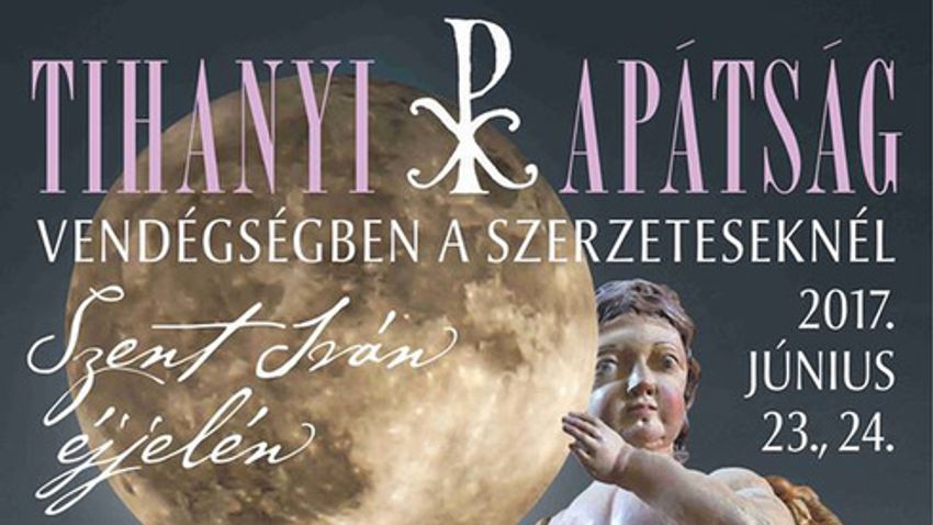 Vendégségben a szerzeteseknél Szent Iván éjjelén