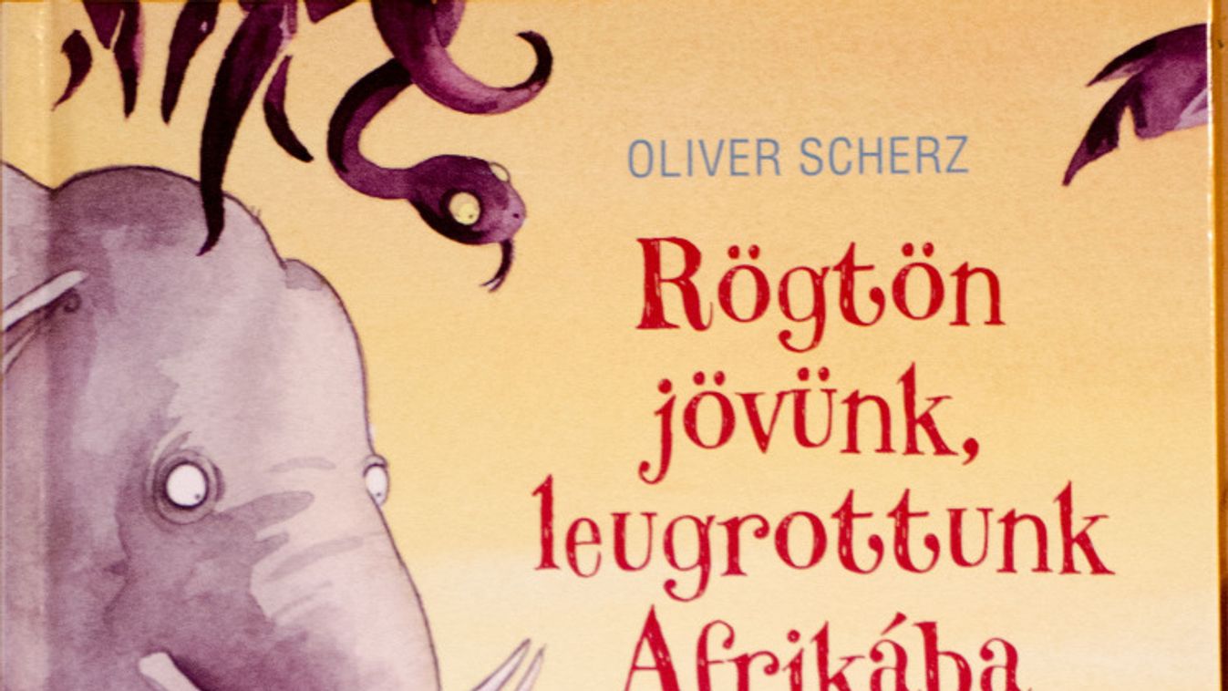 Rögtön jövünk, leugrottunk Afrikába!