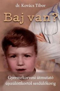 Tünde vakbélgyulladás gyermeksebész interjú