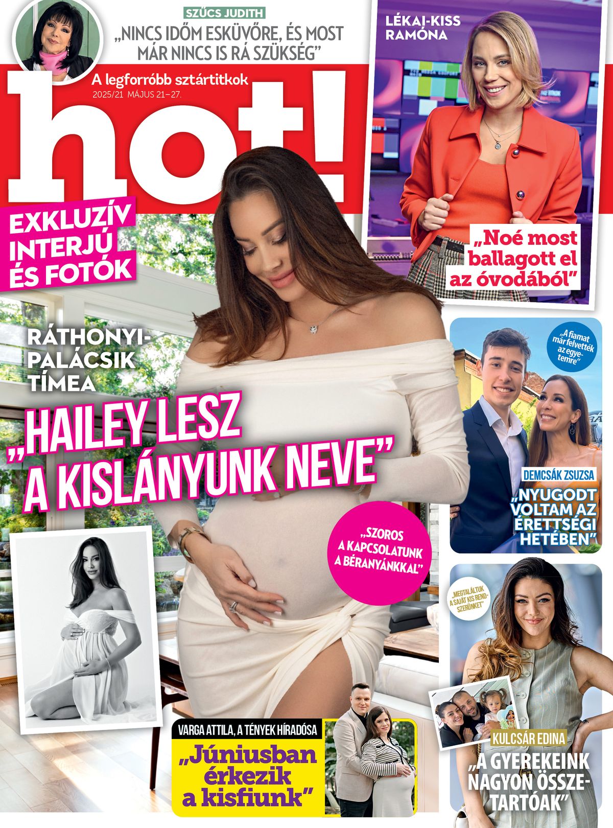 hot! magazin hétfői feltöltések
Ráthonyi-Palácsik Tímea - Adrián
Demcsák Zsuzsa - Ákos
Varga Attila - Niki
Lékai-Kiss Ramóna - Adrián
Kulcsár Edina - Niki
Szűcs Judith - Ákos