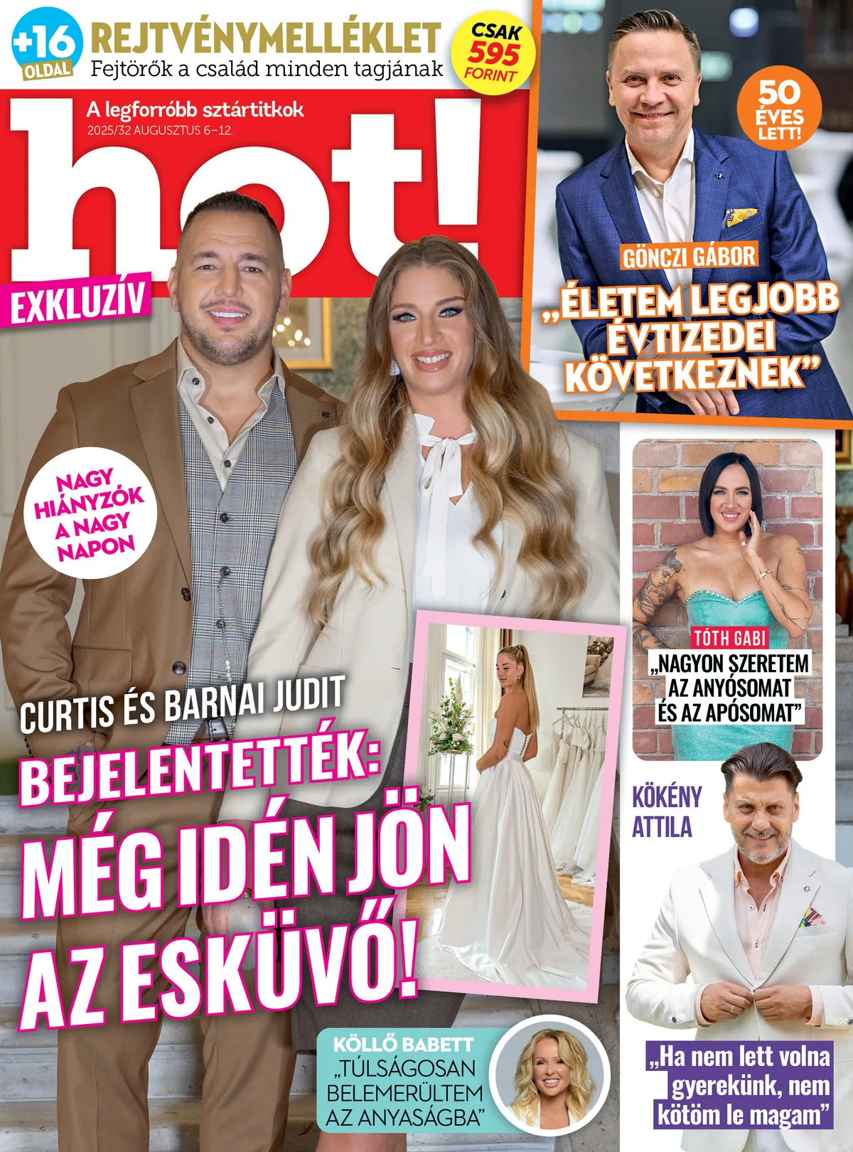 hot! -Curtis és Barnai Judit - PetiKöllő Babett - ÁgiKökény Attila - AdriánGönczi Gábor - AdriánTóth Gabi - Peti