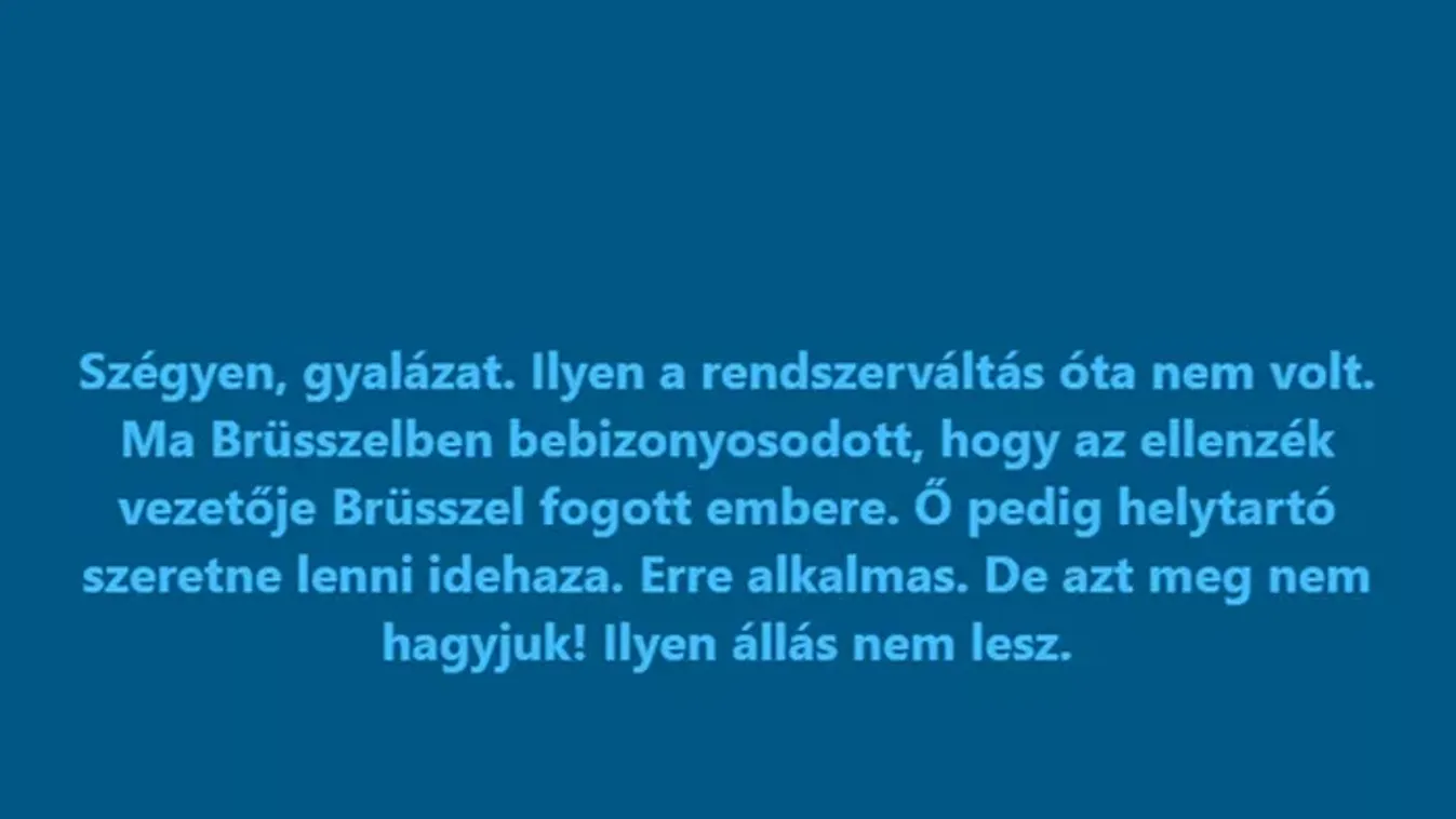 Orbán Viktor: Brüsszel fogott embere Magyar Péter! Helytartó szeretne lenni...