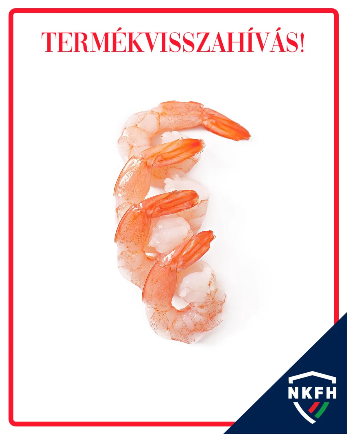 A hatóság termékvisszahívást rendelt el a fogyasztók védelme érdekében.