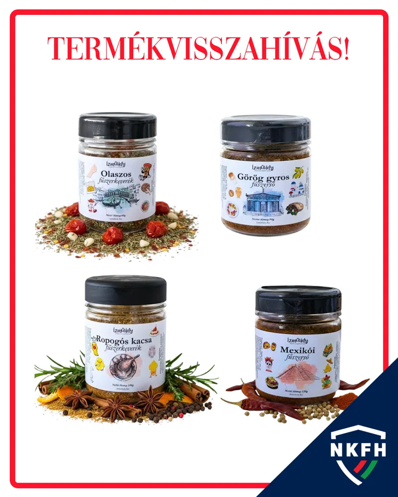 Az NKFH azonnali termékvisszahívást rendelt el