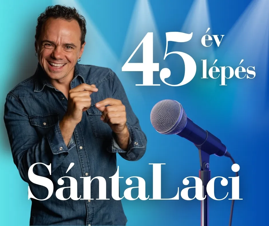 Sánta Laci 45. születésnapja alkalmából önálló, élő zenés koncertre készül.