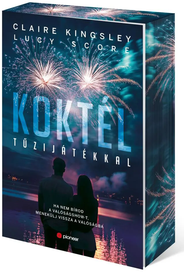 Claire Kingsley, Lucy Score: Koktél tűzijátékkal (éldekorált)