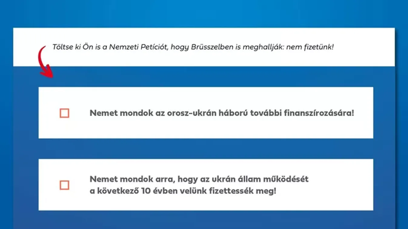 „Brüsszelben eldöntötték, hogy a háborút és Ukrajnát az európaiak pénzéből fogják fizetni. Ennek megálljt kell parancsolnunk!”