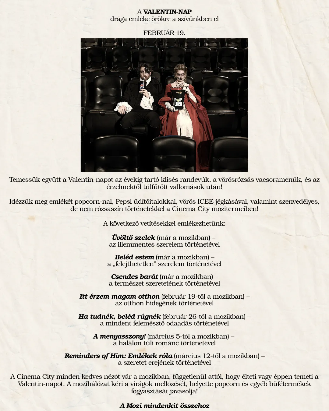 A Cinema City Valentin-nap temető februári moziműsora.
