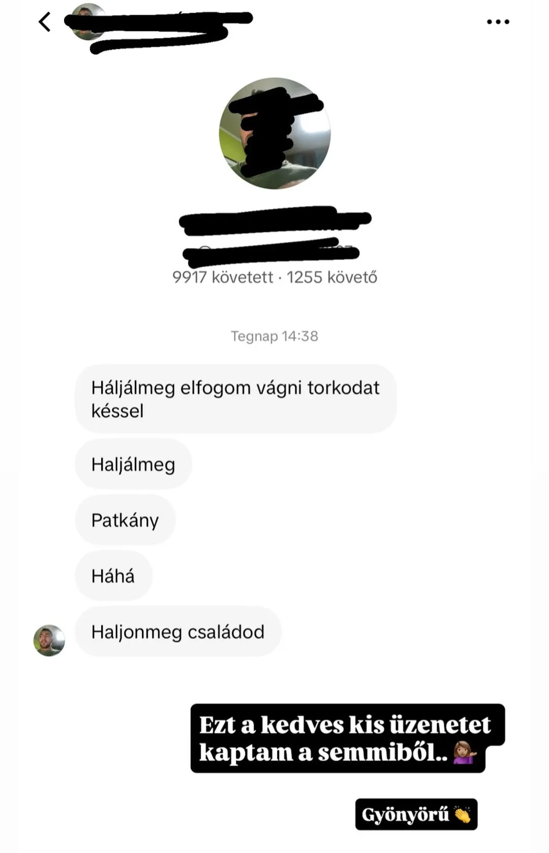A kétgyermekes anyuka teljesen ledöbbent a gyalázatos üzenet miatt.