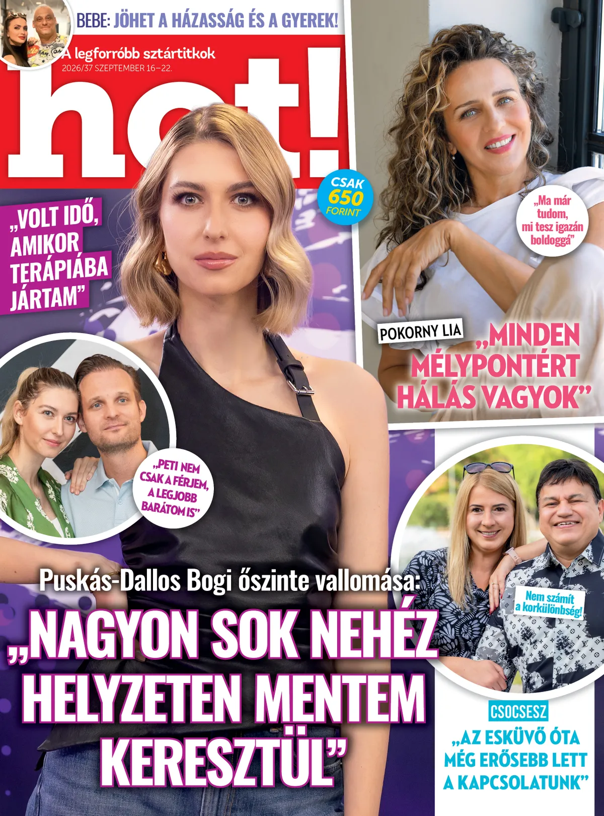 hot hétfői címlap feltöltés
Tilos felhasználni 2026.09.16. előtt
Dallos Bogi
Puskás Peti
Pokorny Lia
Csocsesz
Bebe